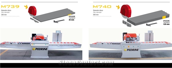 Pedrini M739-M740 - Single disc cross cutting machines for marble and granite