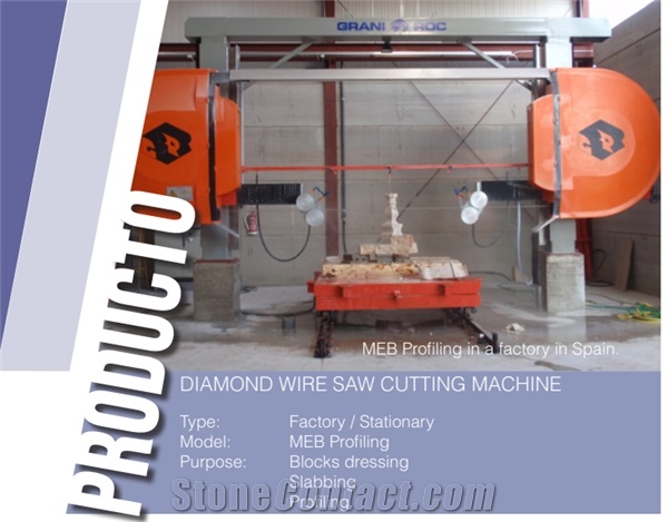 MEB Molduradora Diamond Wire Saw Profiling Machine