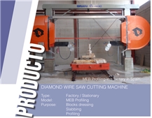 MEB Molduradora Diamond Wire Saw Profiling Machine