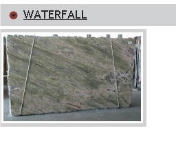 Waterfall Green Granite Slabs Waterfall Green Granite Slabs