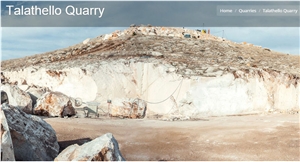 Talathello Marble Quarry - Talathello Dimaond, Talathello Cloud, Talathello Pearl, Talathello Moon, Talathello Luminary, Talathello Volcano, Talathell