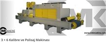 3+6 Calibrated and Polishing Machine