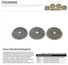 Troika 3 Step Wet Polishing Pad Troika 3 Step Wet Polishing Pad