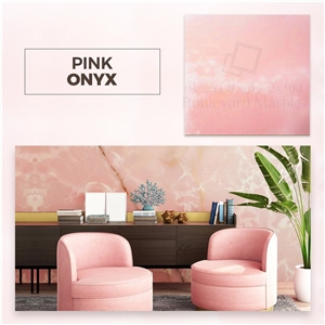 Pink Onyx Slabs & Tiles