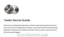 Wet Jumbo Cutting Discs for Granite