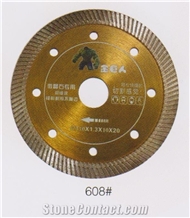 Diamond Saw Blade #608 Diamond Saw Blade #608