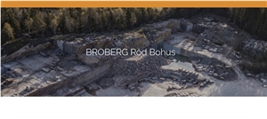 Broberg Rod Bohus Granite Quarry - Red Bohus, Bohas Rot Broberg Rod Bohus Granite Quarry - Red Bohus, Bohas Rot