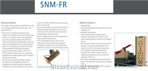 Precision Bridge Cutter SNM-FR Slab Cutting Machine