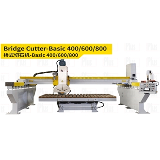 Bridge Cutter-Basic 400/600/800