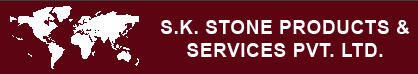 S.K. Stone Products & Services Pvt. Limited