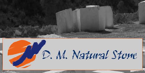 D.M NATURAL STONE, S.L D.M NATURAL STONE, S.L