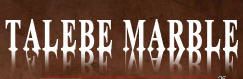 TALEBE MARBLE
