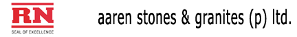 Aaren Stones   Granites Pvt. Ltd. 