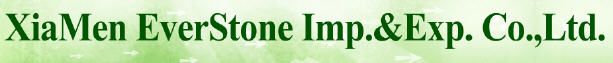 Xiamen Ever Stone Imp.& Exp Co.Ltd 