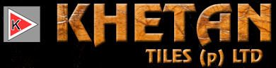 Khetan Tiles (P) Ltd.