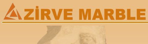 ZIRVE MARBLE LTD. ZIRVE MARBLE LTD.