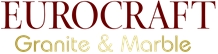 Eurocraft Granite & Marble Ltd Eurocraft Granite & Marble Ltd