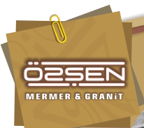 OZSEN MERMER & GRANIT OZSEN MERMER & GRANIT